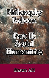 Philosophy Reborn Part II: Social Humanities